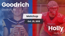 Matchup: Goodrich  vs. Holly  2019