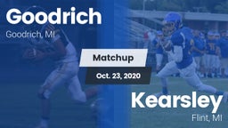 Matchup: Goodrich  vs. Kearsley  2020