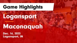 Logansport  vs Maconaquah  Game Highlights - Dec. 16, 2023