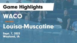 WACO  vs Louisa-Muscatine  Game Highlights - Sept. 7, 2023