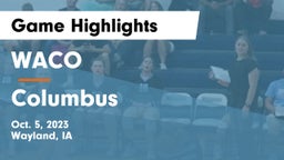 WACO  vs Columbus  Game Highlights - Oct. 5, 2023