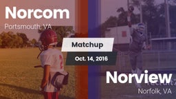 Matchup: Norcom  vs. Norview  2016
