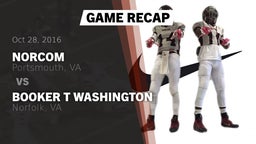 Recap: Norcom  vs. Booker T Washington  2016