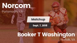 Matchup: Norcom  vs. Booker T Washington  2018