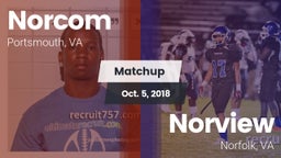 Matchup: Norcom  vs. Norview  2018