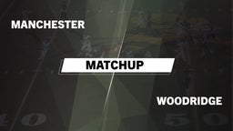Matchup: Manchester High vs. Woodridge  2016