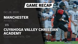 Recap: Manchester  vs. Cuyahoga Valley Christian Academy  2016