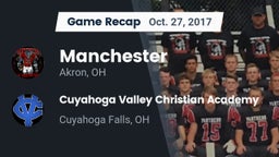 Recap: Manchester  vs. Cuyahoga Valley Christian Academy  2017