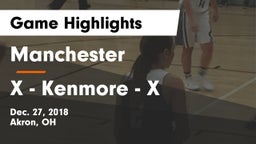 Manchester  vs X - Kenmore  - X Game Highlights - Dec. 27, 2018