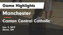 Manchester  vs Canton Central Catholic Game Highlights - Jan. 5, 2019
