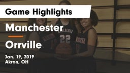 Manchester  vs Orrville  Game Highlights - Jan. 19, 2019