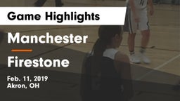 Manchester  vs Firestone  Game Highlights - Feb. 11, 2019