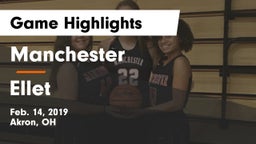 Manchester  vs Ellet  Game Highlights - Feb. 14, 2019