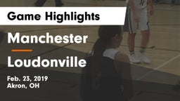 Manchester  vs Loudonville  Game Highlights - Feb. 23, 2019