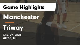 Manchester  vs Triway  Game Highlights - Jan. 22, 2020
