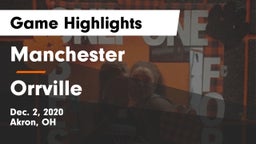 Manchester  vs Orrville  Game Highlights - Dec. 2, 2020