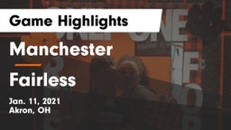 Manchester  vs Fairless  Game Highlights - Jan. 11, 2021