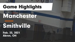 Manchester  vs Smithville Game Highlights - Feb. 23, 2021