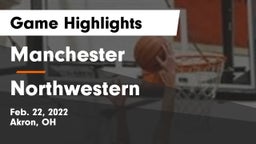 Manchester  vs Northwestern  Game Highlights - Feb. 22, 2022