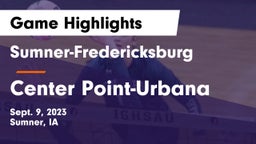 Sumner-Fredericksburg  vs Center Point-Urbana  Game Highlights - Sept. 9, 2023