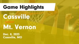 Cassville  vs Mt. Vernon  Game Highlights - Dec. 8, 2023