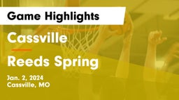 Cassville  vs Reeds Spring  Game Highlights - Jan. 2, 2024