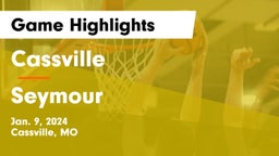 Cassville  vs Seymour   Game Highlights - Jan. 9, 2024