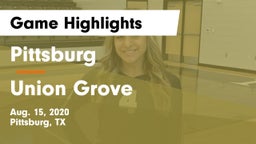 Pittsburg  vs Union Grove  Game Highlights - Aug. 15, 2020