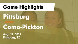 Pittsburg  vs Como-Pickton  Game Highlights - Aug. 14, 2021