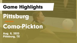 Pittsburg  vs Como-Pickton  Game Highlights - Aug. 8, 2023