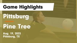 Pittsburg  vs Pine Tree  Game Highlights - Aug. 19, 2023