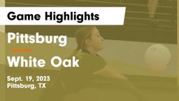 Pittsburg  vs White Oak  Game Highlights - Sept. 19, 2023