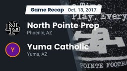 Recap: North Pointe Prep  vs. Yuma Catholic  2017