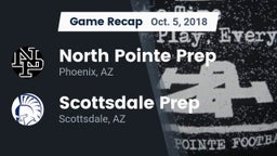 Recap: North Pointe Prep  vs. Scottsdale Prep  2018