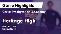 Christ Presbyterian Academy vs Heritage High Game Highlights - Dec. 20, 2019