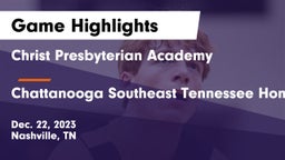 Christ Presbyterian Academy vs Chattanooga Southeast Tennessee Home Education Association Game Highlights - Dec. 22, 2023