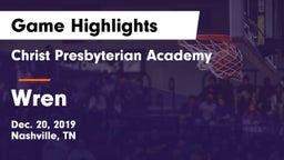 Christ Presbyterian Academy vs Wren  Game Highlights - Dec. 20, 2019