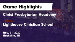 Christ Presbyterian Academy vs Lighthouse Christian School Game Highlights - Nov. 21, 2020