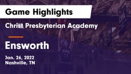 Christ Presbyterian Academy vs Ensworth  Game Highlights - Jan. 26, 2022