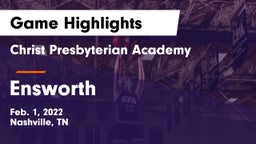 Christ Presbyterian Academy vs Ensworth  Game Highlights - Feb. 1, 2022