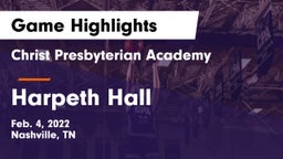 Christ Presbyterian Academy vs Harpeth Hall  Game Highlights - Feb. 4, 2022