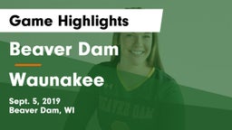 Beaver Dam  vs Waunakee  Game Highlights - Sept. 5, 2019