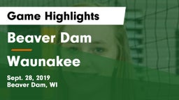 Beaver Dam  vs Waunakee  Game Highlights - Sept. 28, 2019