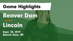 Beaver Dam  vs Lincoln  Game Highlights - Sept. 28, 2019