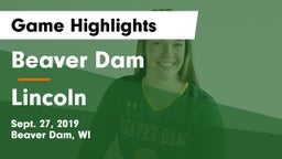 Beaver Dam  vs Lincoln  Game Highlights - Sept. 27, 2019