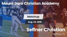 Matchup: Mount Dora Christian vs. Seffner Christian  2018