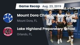 Recap: Mount Dora Christian Academy vs. Lake Highland Preparatory School 2019