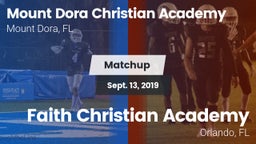 Matchup: Mount Dora Christian vs. Faith Christian Academy 2019