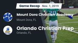 Recap: Mount Dora Christian Academy vs. Orlando Christian Prep  2019