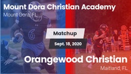 Matchup: Mount Dora Christian vs. Orangewood Christian  2020